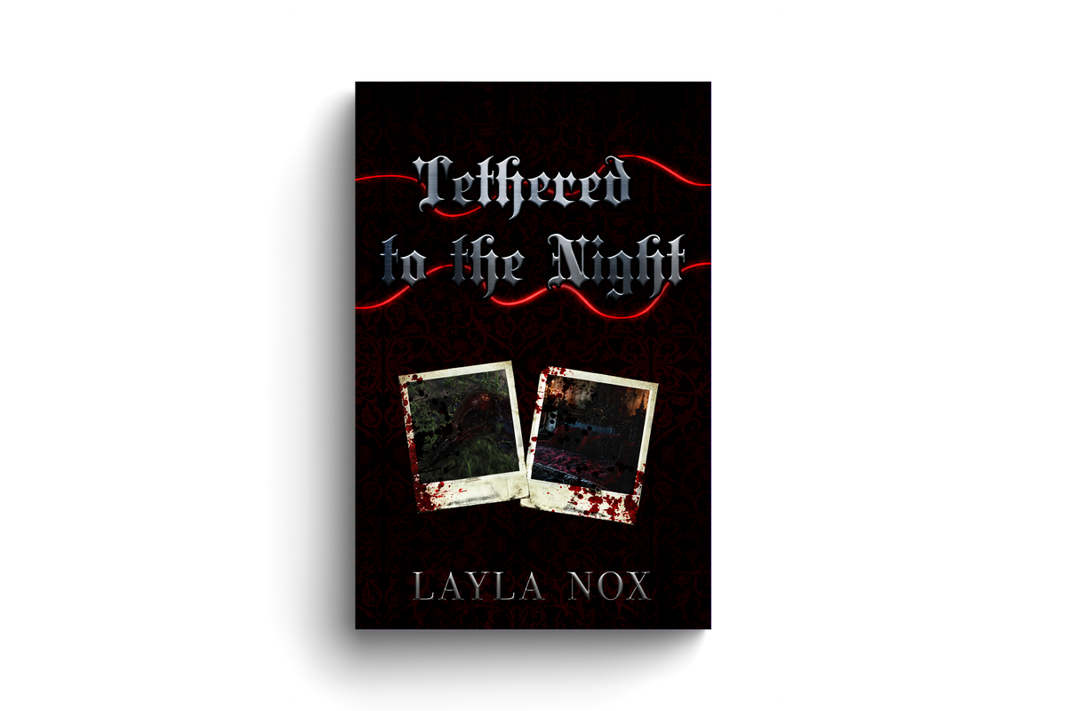 Tethered to the Night Paperback (PRE-ORDER)